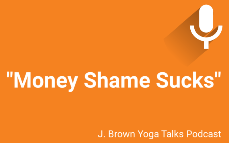 Ean Price Murphy on J. Brown Yoga Talks podcast