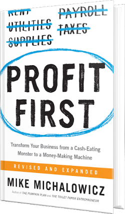 Profit First is a best-selling book about better cash management