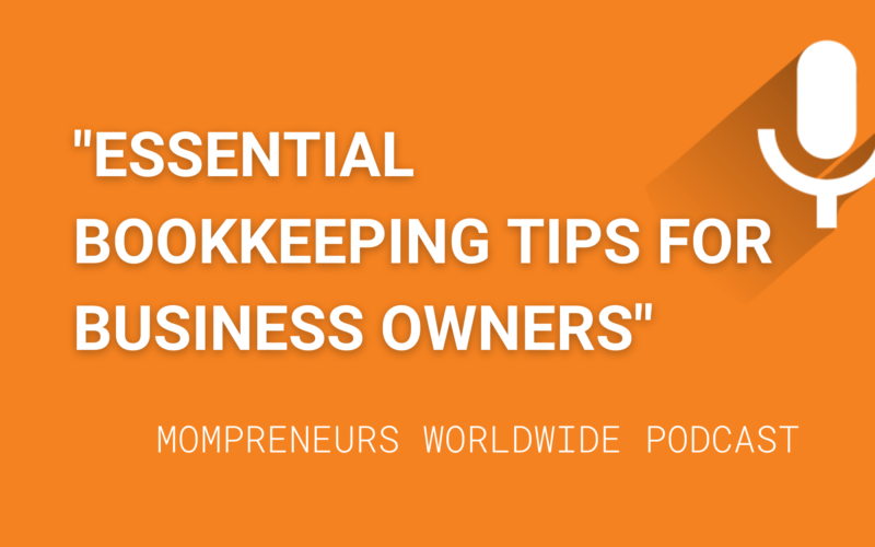 Essential Bookkeeping Tips for Business Owners