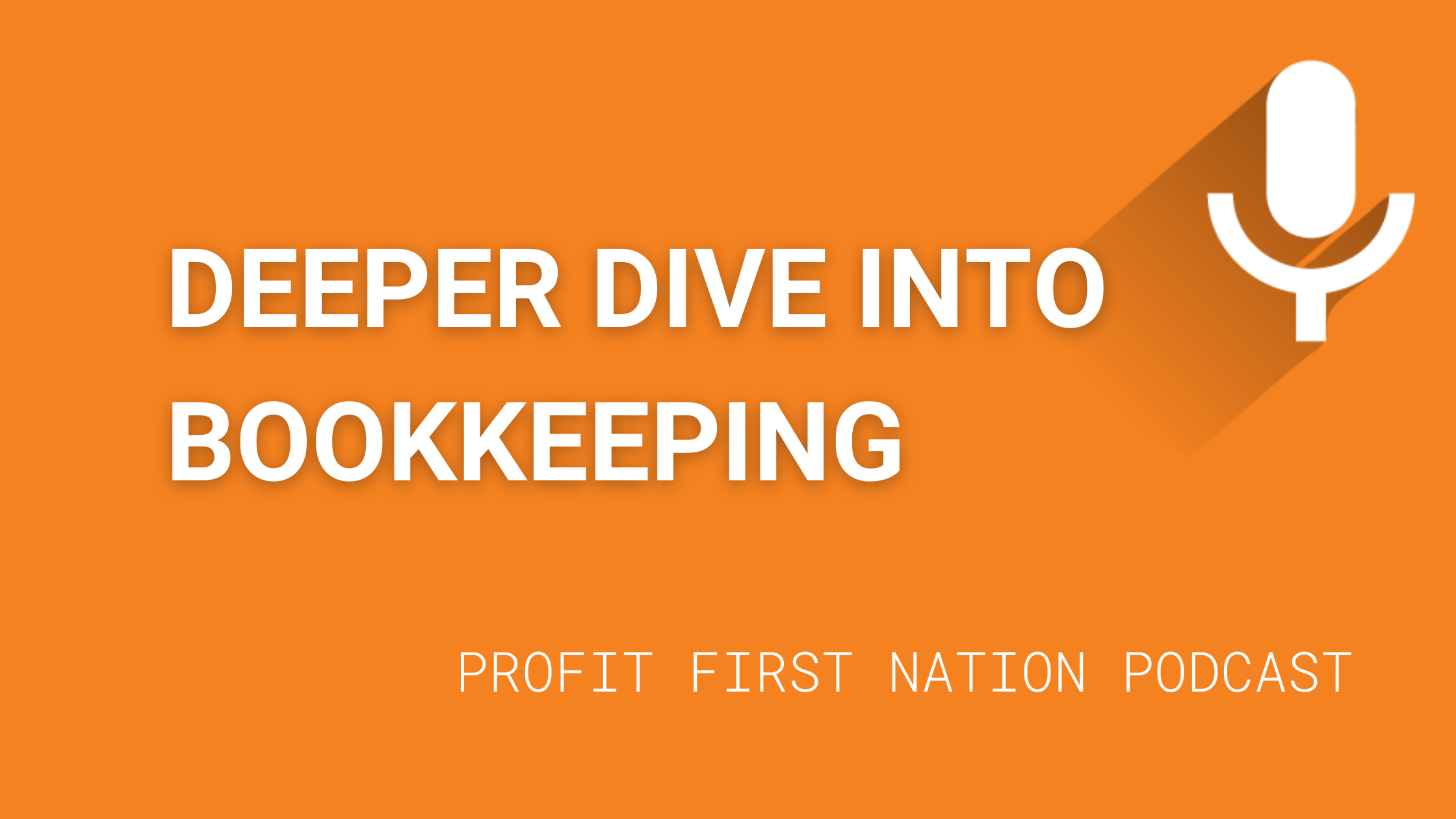 Deep dive into bookkeeping